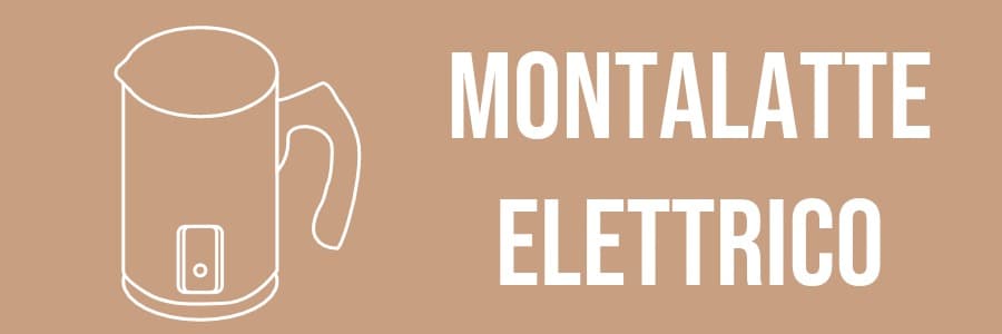 Migliori montalatte elettrici Montalatte elettrico